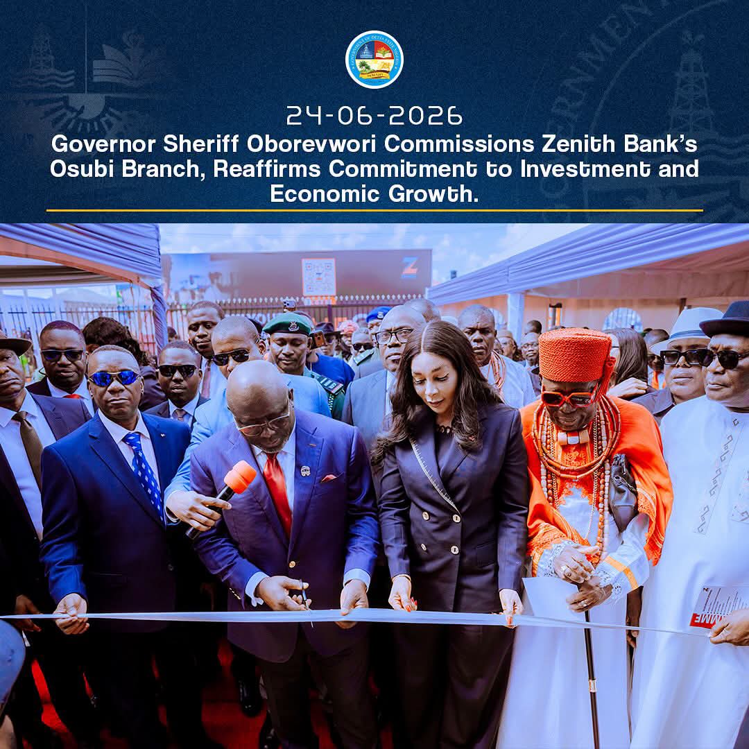 Oborevwori Commissions Zenith Bank Branch in Osubi, Hails Investment in Delta Economy By Nnate Jovita