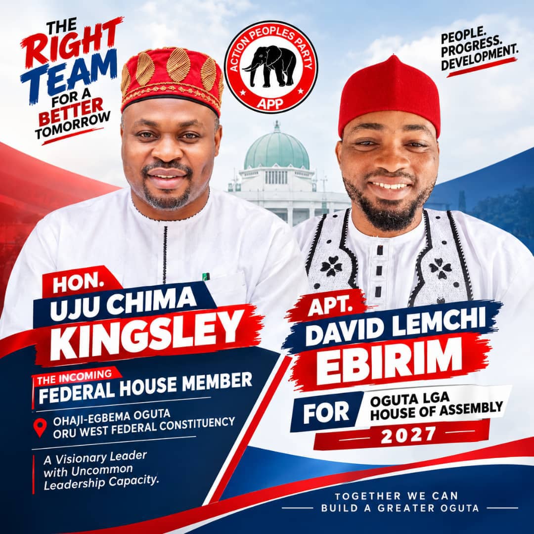 APP Enters 2027 Race With Uju, Ebirim as Fresh Alternatives in Oguta, Federal Constituency